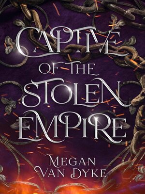 cover image of Captive of the Stolen Empire